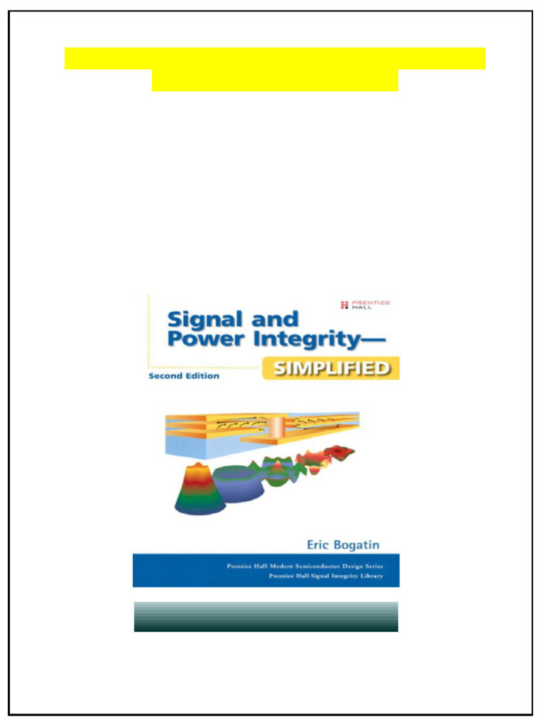 Signal and Power Integrity Simplified 2nd Edition Bogatin Full