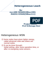Modified Heterogeneous Leach: By: MAYANK NIGAM (08bec190) MADHU KIRAN (08bec111)