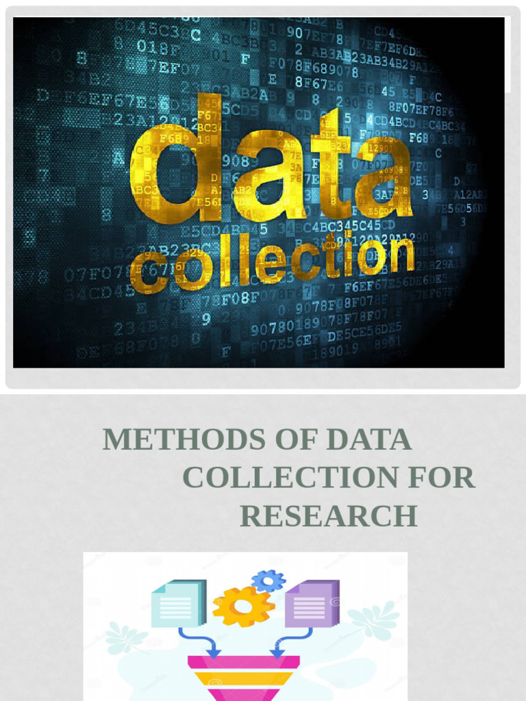 Data Collection Methods for Research | PDF | Interview | Questionnaire