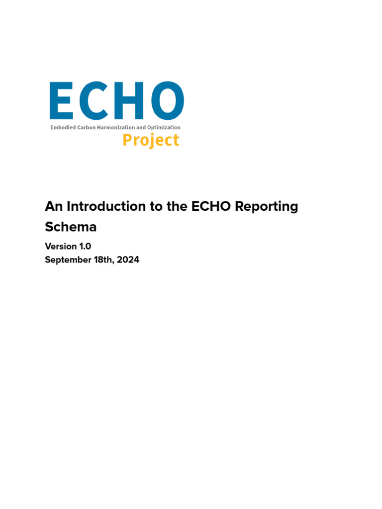 An Introduction To The ECHO Reporting Schema: September 18th, 2024 ...