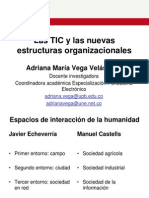 Adriana Vega - Las TIC y Las Nuevas Estructuras Organizacionales