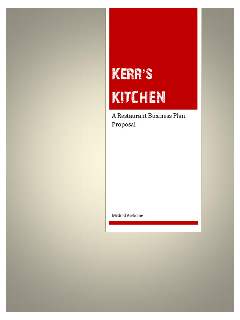 Kerr's Kitchen Restaurant Business Plan | PDF | Restaurants | Business