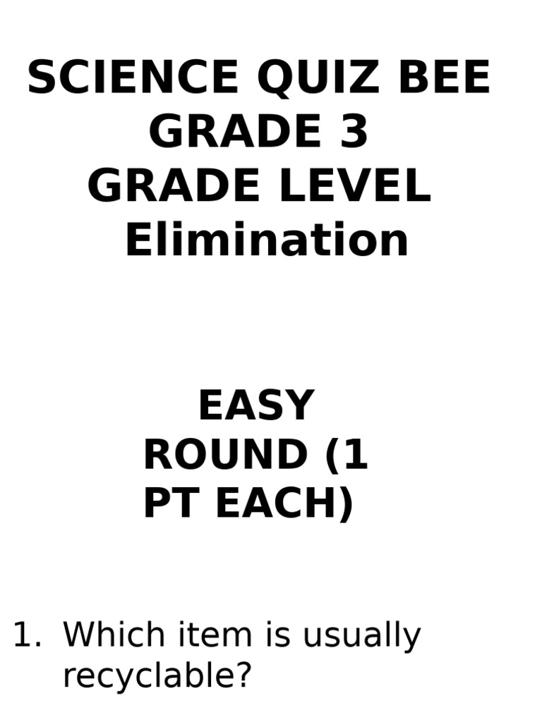 Grade 3 Science Quiz Bee Questions | PDF | Reuse | Waste