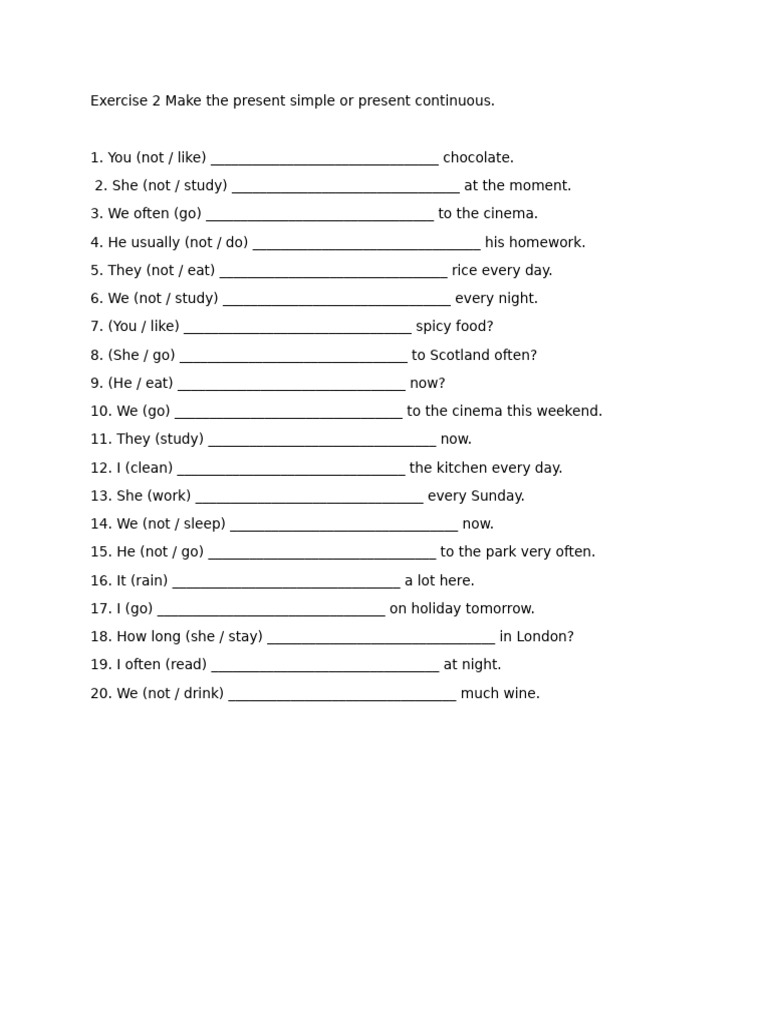 Exercise 2 Make The Present Simple or Present Continuous | PDF