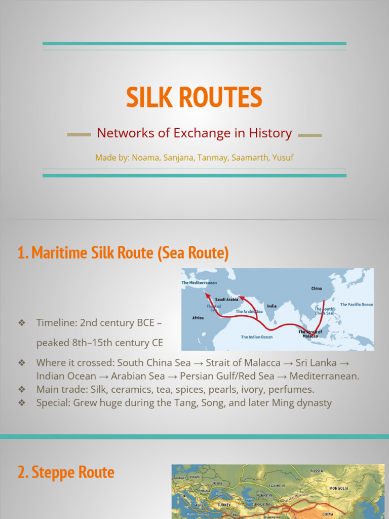 Historical Silk Routes of Trade | PDF