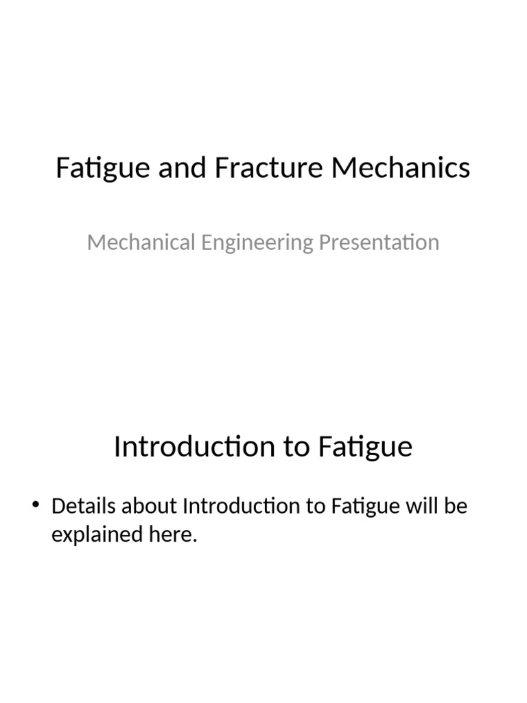 Fatigue and Fracture Mechanics Overview | PDF