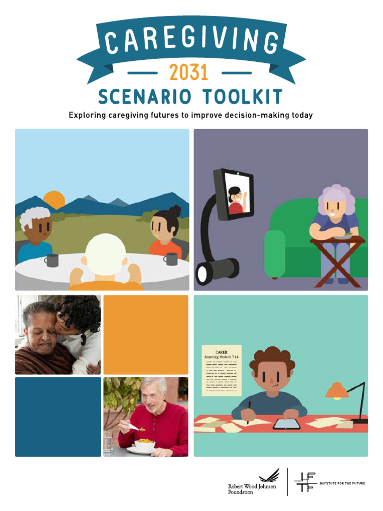 Future of Caregiving Scenarios 2031 | PDF | Caregiver | Health Care