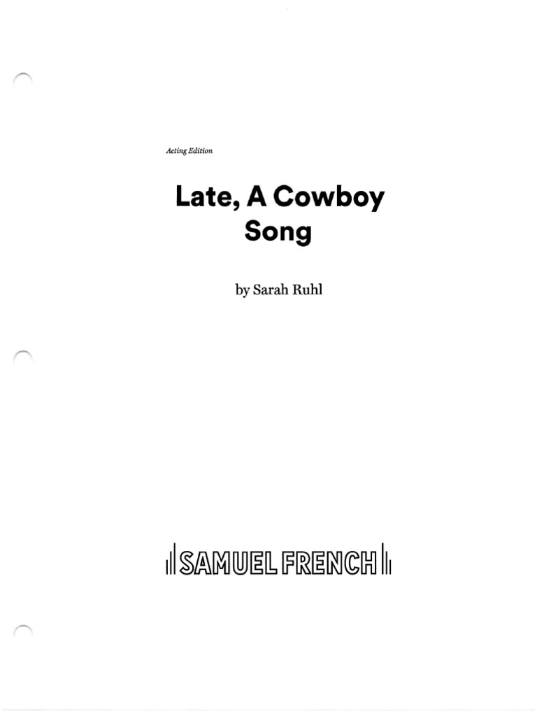 Late A Cowboy Song Script | PDF