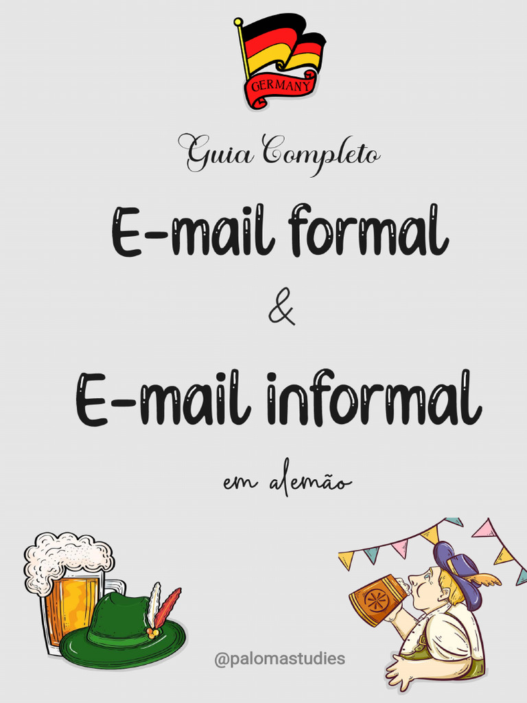 Guia Completo E-Mail Formal e Informal em Alemão - Paloma - Vieira | PDF