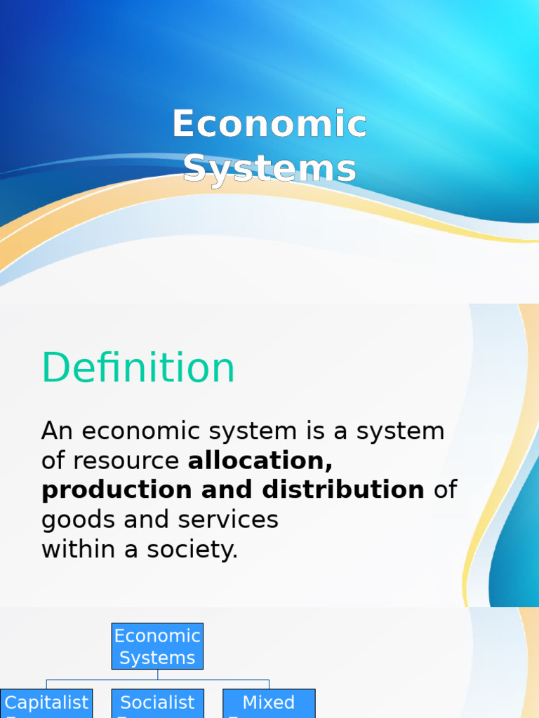 Overview of Economic Systems Explained | PDF