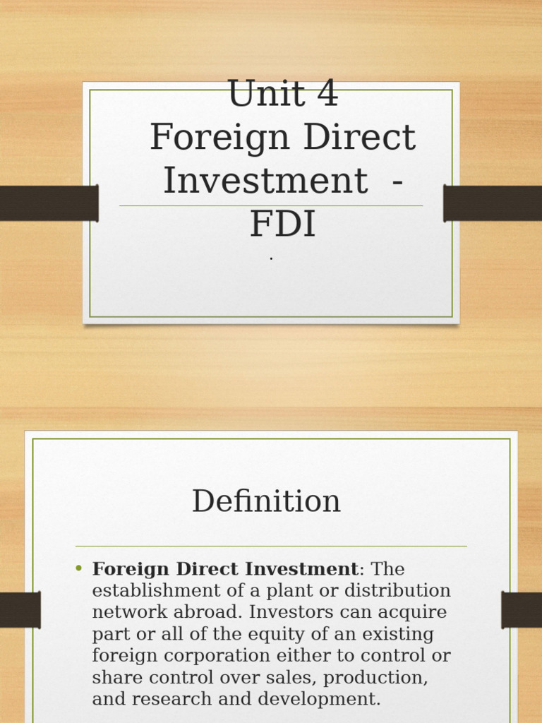 Unit 4 FDI | PDF | Foreign Direct Investment | Mergers And Acquisitions