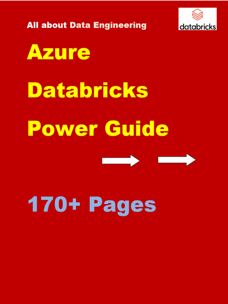 Azure Databricks Mastery Guide | PDF | Apache Spark | Computer Cluster
