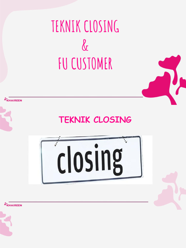 9 Teknik Closing Efektif untuk Penjualan | PDF