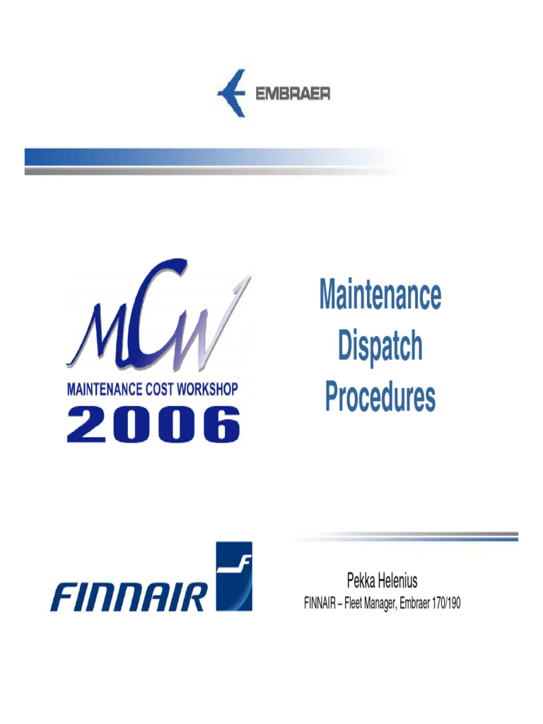 09 Finnair Maintenance Dispatch Procedures | PDF | Aviation | Aircraft