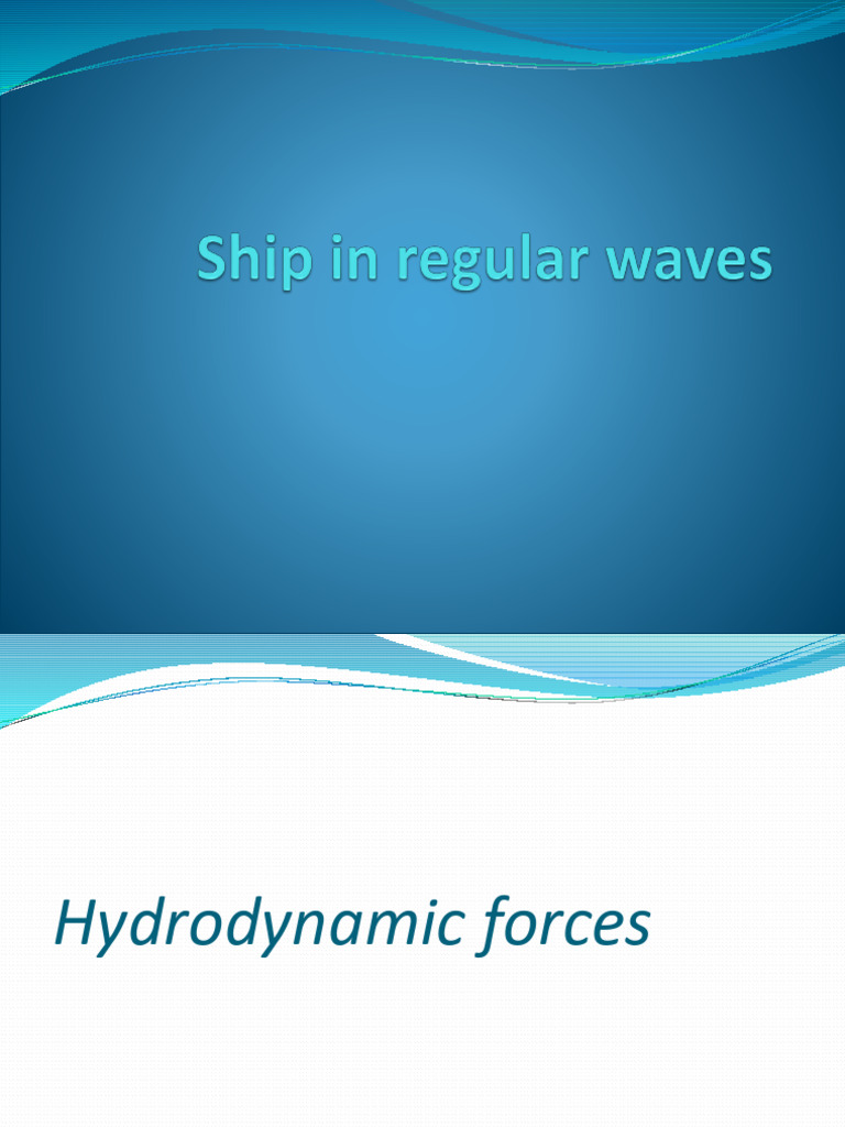 Understanding Hydrodynamic Forces on Ships | PDF | Force | Fluid Dynamics