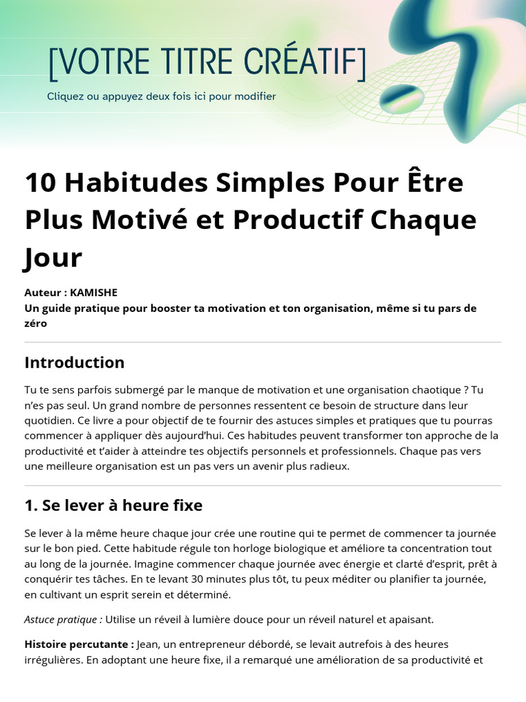 10 Habitudes Simples Pour Être Plus Motivé Et Productif Chaque Jour ...