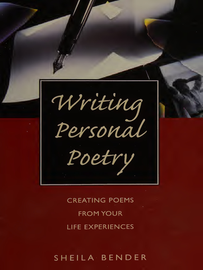 Writing Personal Poetry _ Creating Poems From Your Life -- Bender ...