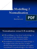 Data Modelling 2 Normalisation: by Haik Richards