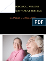 GERONTOLOGICAL NURSING PRACTICE's IN VARIOUS SETTINGS