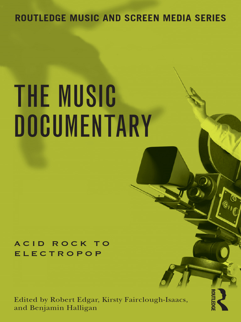 The Music Documentary: A Cultural Artifact | PDF | Documentary Film ...