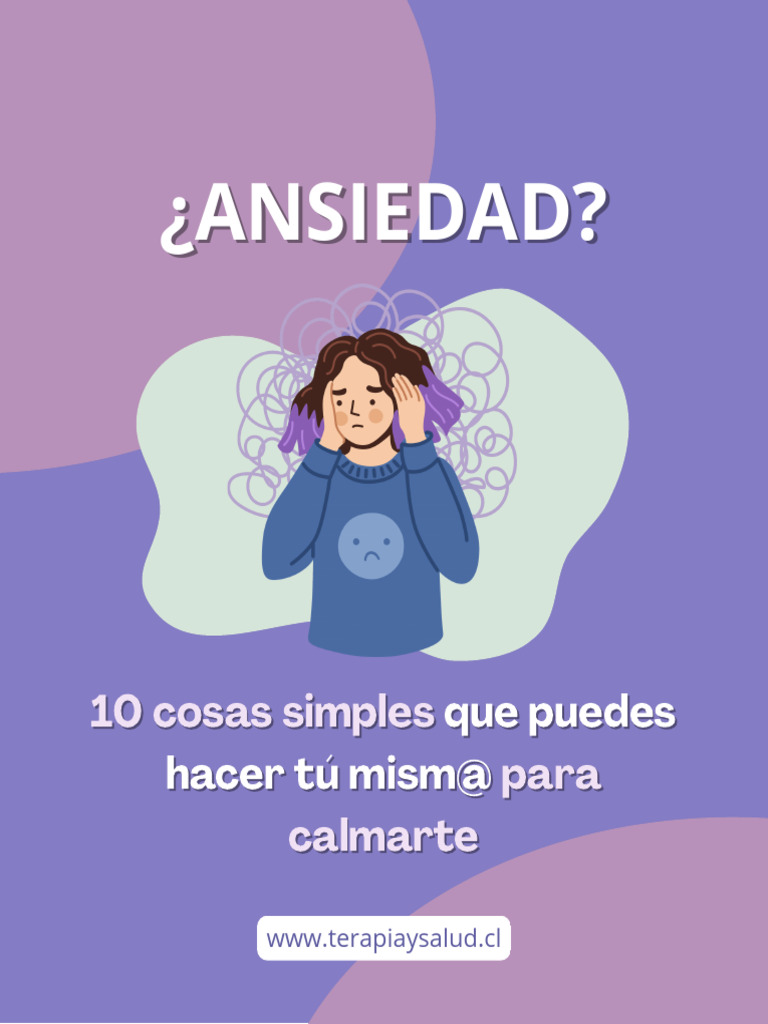 10 Tips para Calmar la Ansiedad | PDF | Mente | Ansiedad