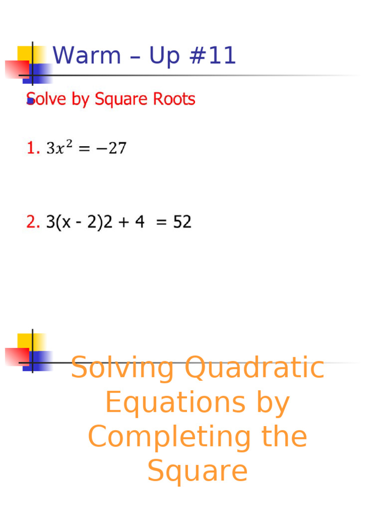 Completing the Square Practice | PDF | Quadratic Equation | Equations
