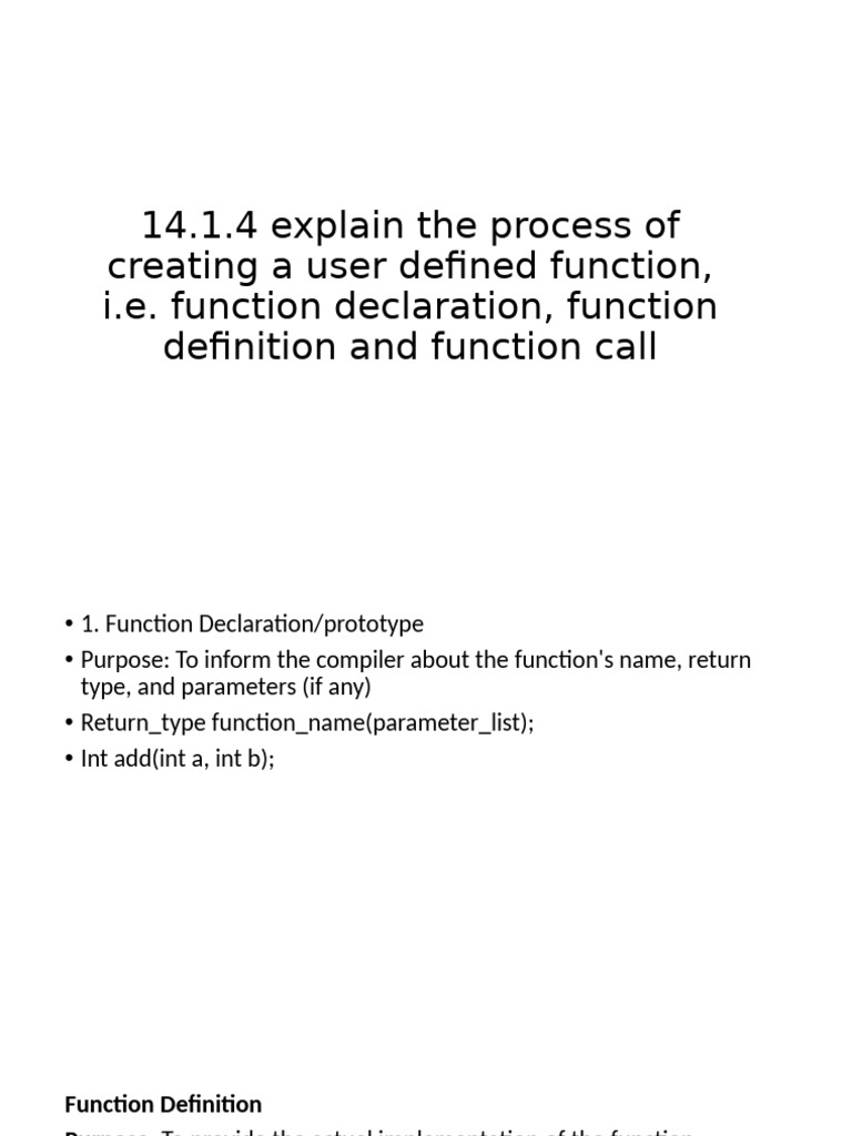 14.1.4 Explain The Process of Creating A User Defined Function, I.E. | PDF