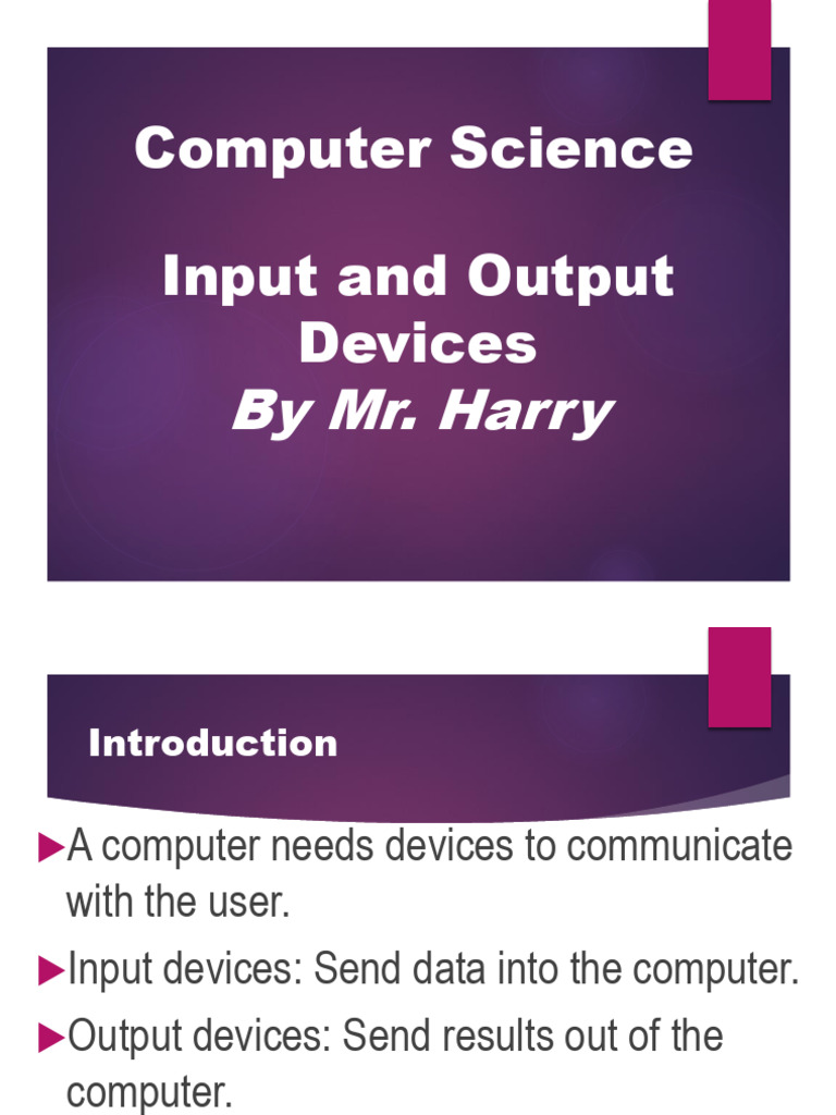 Input and Output Devices Presentation | PDF