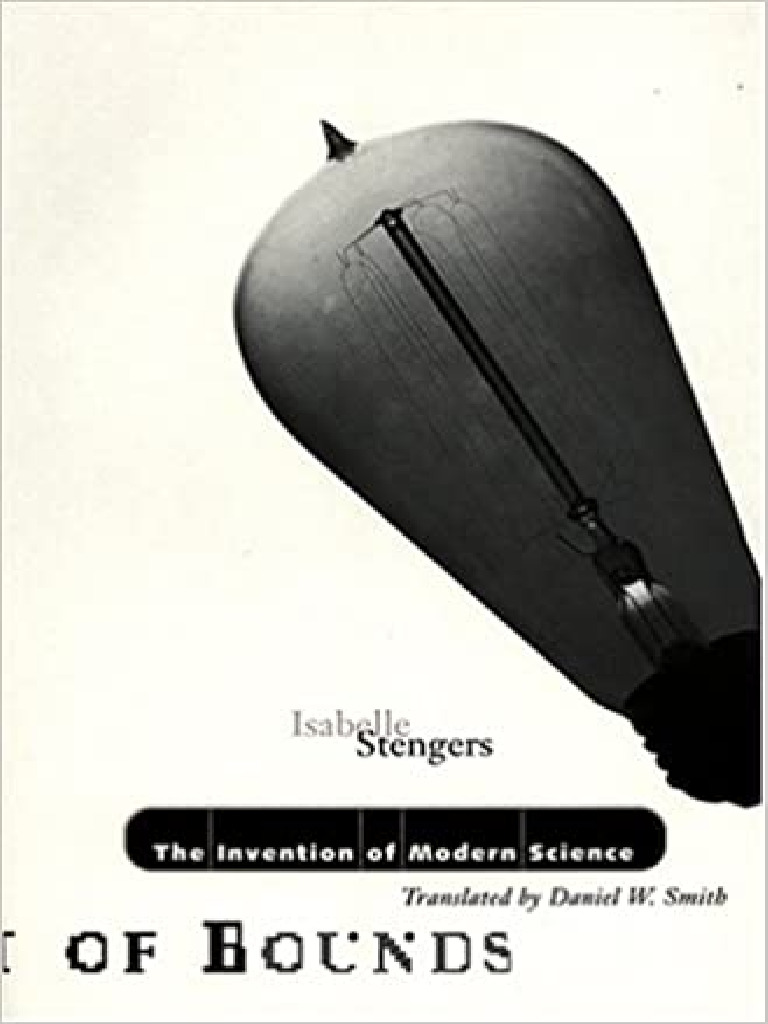 Isabelle Stengers - The Invention of Modern Science (2000, University ...