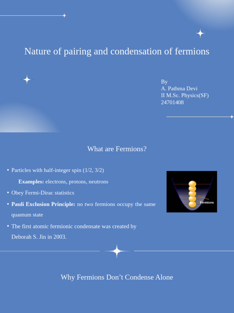 Nature of Pairing and Condensation of Fermions | PDF