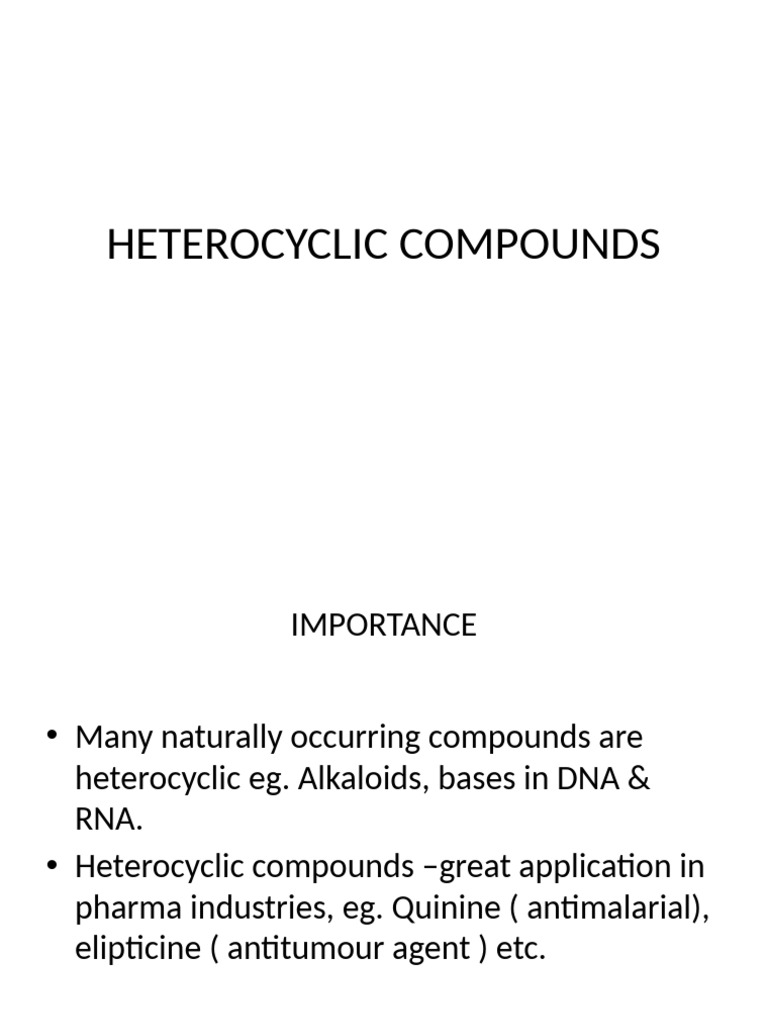 Heterocyclic Compounds Overview | PDF | Heterocyclic Compound | Aromaticity