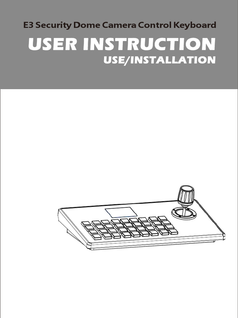 E3 Security Dome Camera Keyboard Guide | PDF | Ip Address | Computer ...