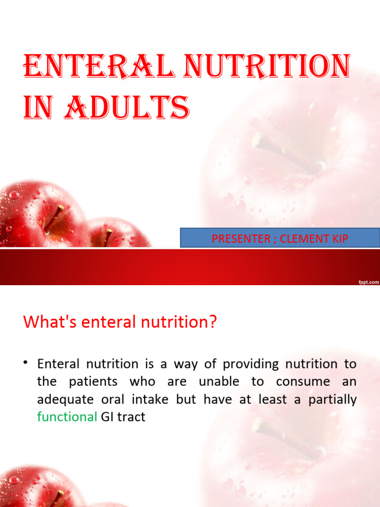 Enteral Nutrition Overview for Adults | PDF | Digestive System ...