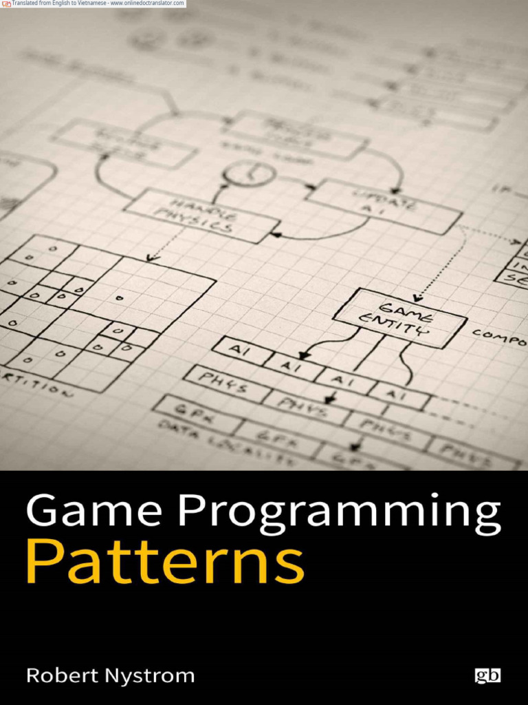 Game Programming Patterns (PDFDrive) (001-100) .En - VI | PDF