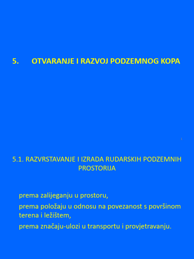 Otvaranje I Razvoj Podzemnog Kopa | PDF