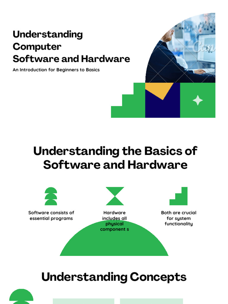 Presentation - Understanding Computer Software and Hardware - 20250912 ...