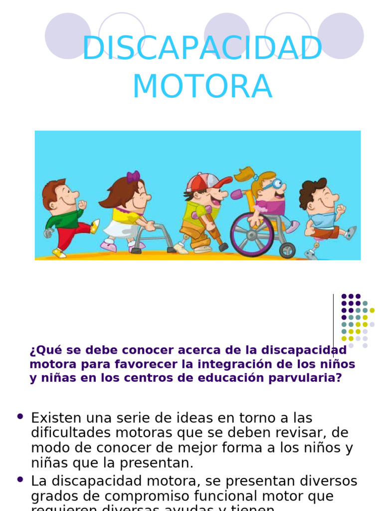 Powepoint Discapacidad Motora | PDF | Invalidez | Educación de la ...