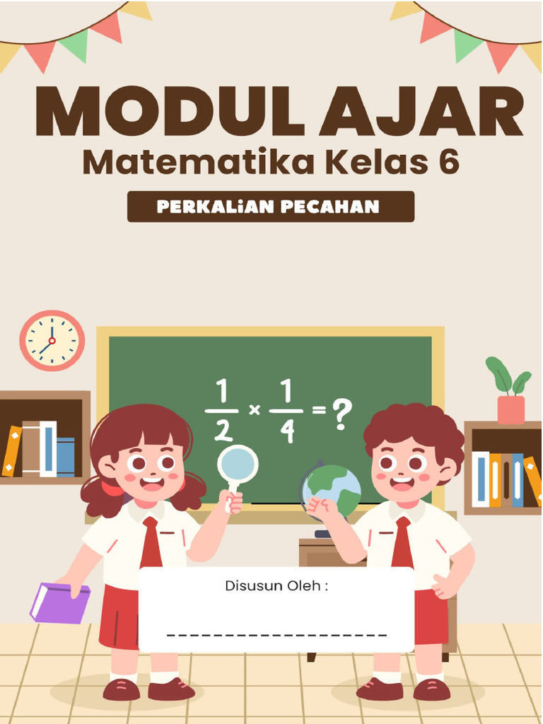 Modul Ajar Matematika Kelas 6 Bab 1 Perkalian Pecahan | PDF
