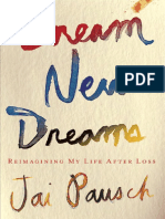 Dream New Dreams by Jai Pausch - Reading Group Guide