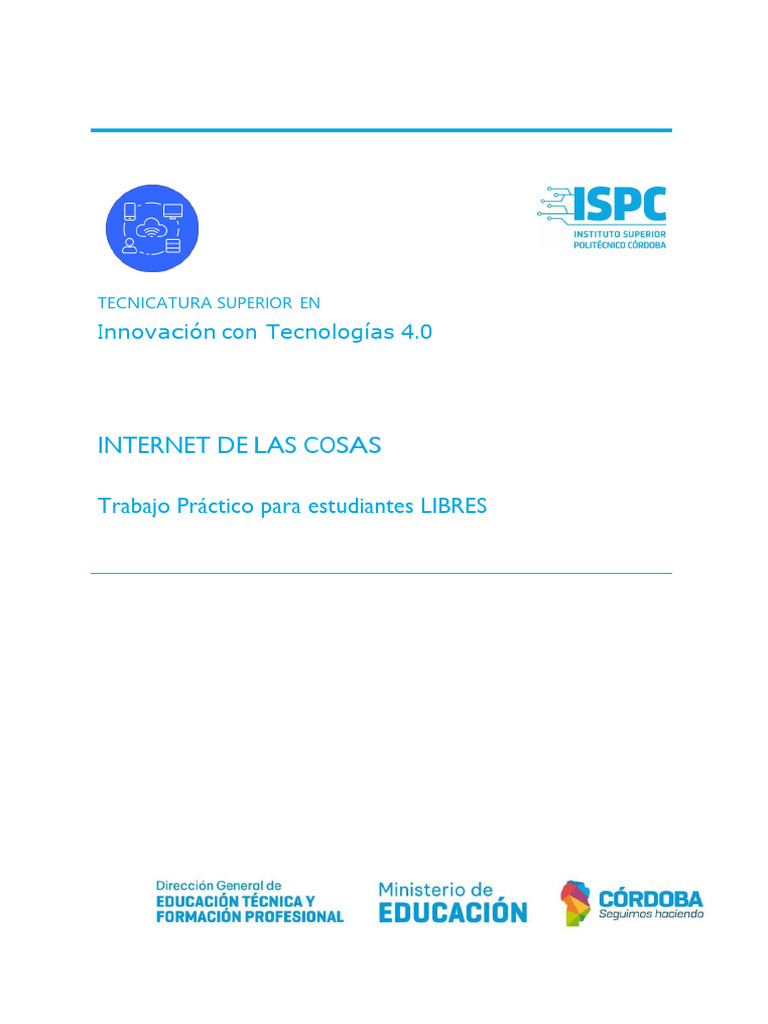 Trabajo Practico Libres IOT | PDF | Internet de las Cosas | Computación ...
