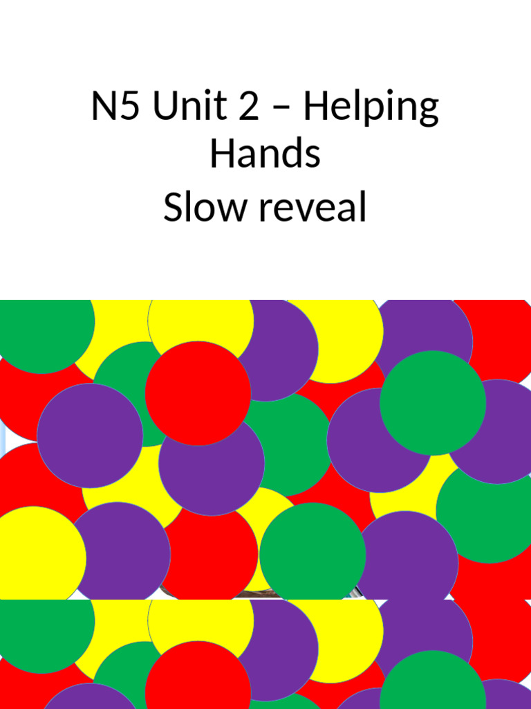 N5 U2 Helping Hands Slow Reveal | PDF
