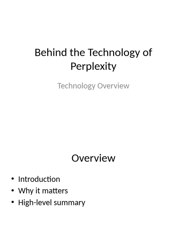 Perplexity Technology Overview | PDF