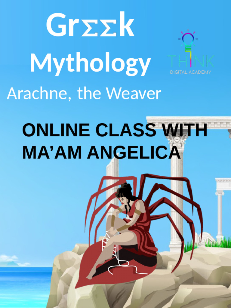 Arachne's Weaving Contest and Punishment | PDF | Weaving | Athena
