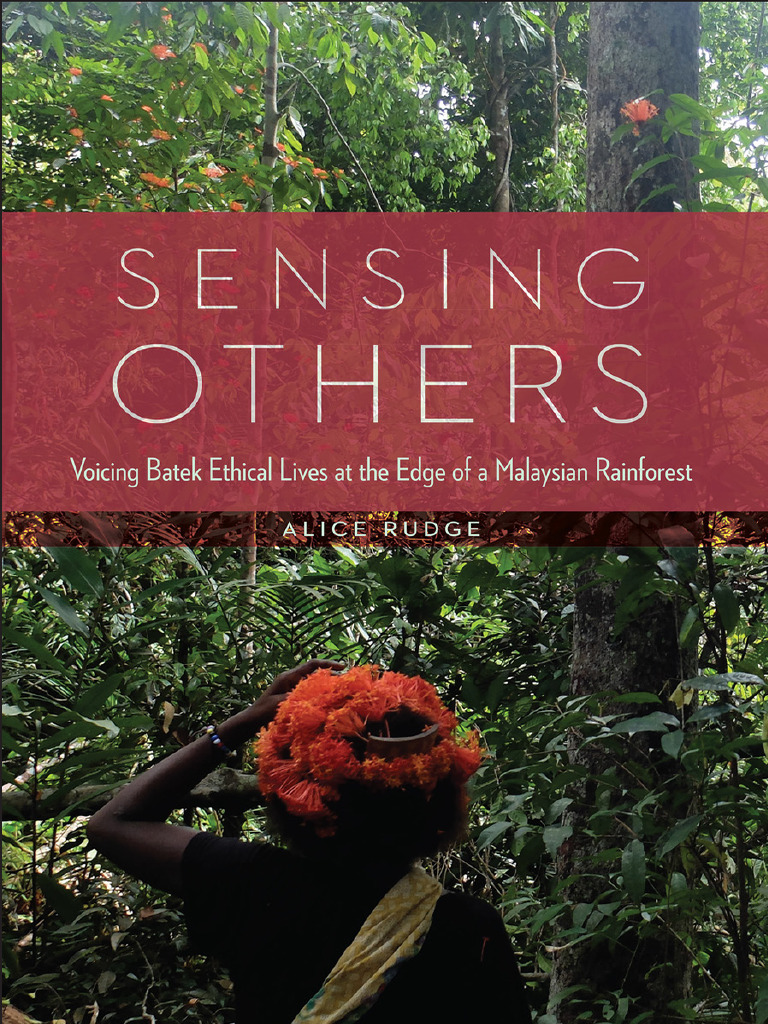 Batek Ethical Lives in Malaysian Rainforest | PDF