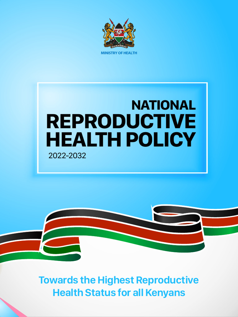 Kenya National Reproductive Health Policy 2022-2032 | PDF | Gender ...