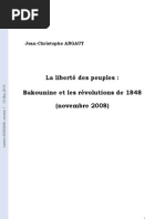 La Liberte Des Peuples - Bakounine Et Les Revolutions de 1848 (Jean-Christophe ANGAUT)