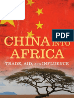 CHINA China Into Africa Trade Aid and Influence