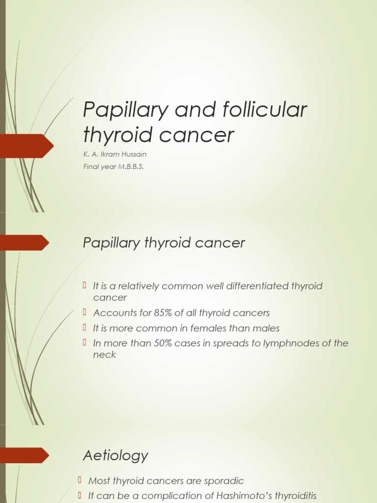 Papillary and Follicular Thyroid Cancer Overview | PDF | Thyroid ...