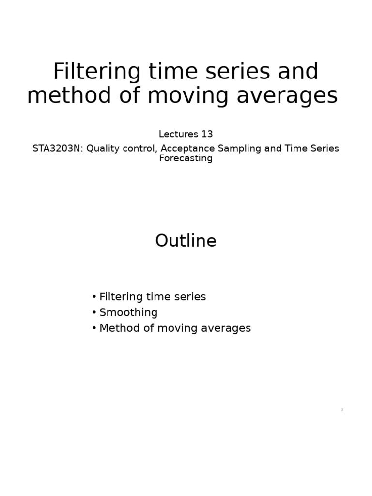 Time Series Filtering and Moving Averages | PDF | Weighted Arithmetic ...