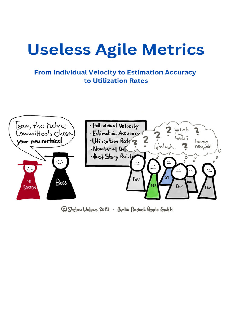 Useless Agile Metrics 1688025782 | PDF | Agile Software Development ...